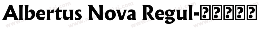 Albertus Nova Regul字体转换